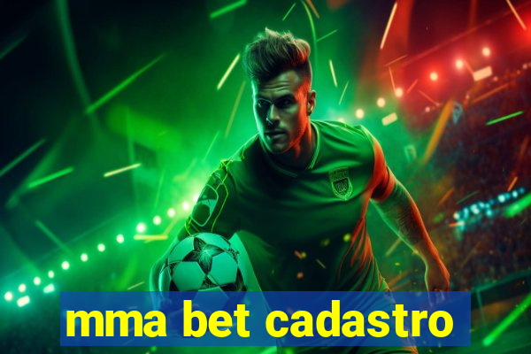 mma bet cadastro